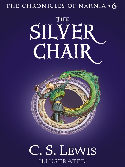 Title details for The Silver Chair by C. S. Lewis - Wait list